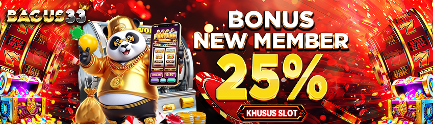 BONUS NEW MEMBERSLOT 25%